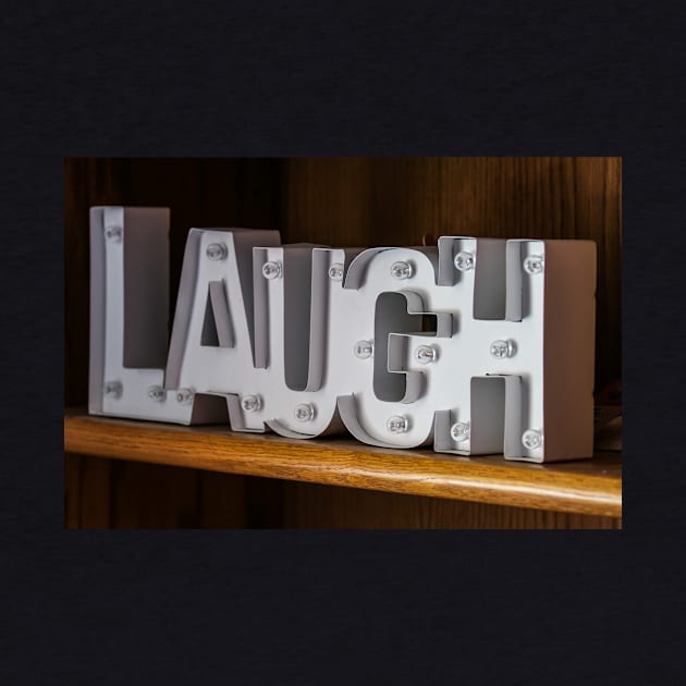 LAUGH by rturnbow